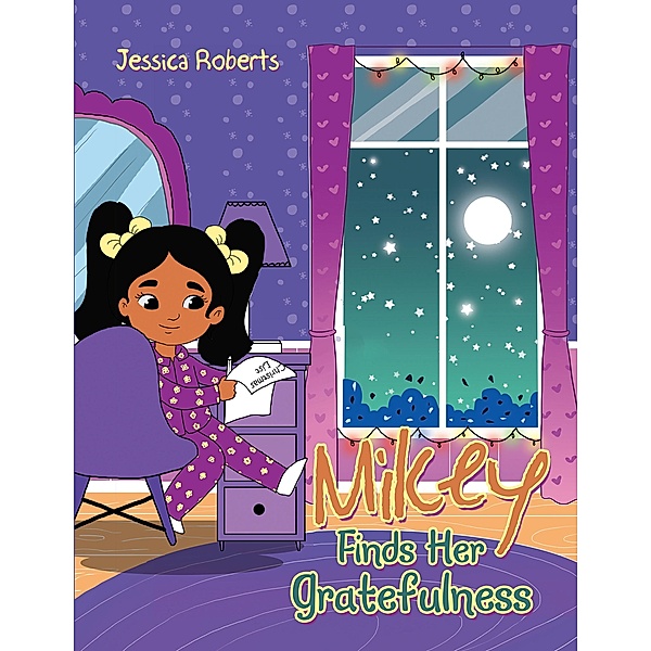 Mikey Finds Her Gratefulness, Jessica Roberts