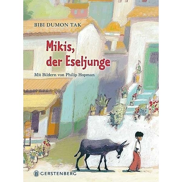 Mikis, der Eseljunge, Bibi Dumon Tak