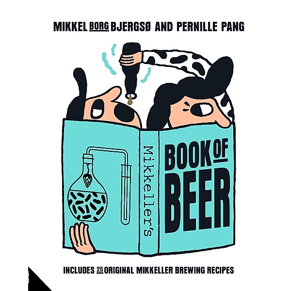 Mikkeller's Book of Beer, Mikkel Borg Bjergso, Pernille Pang
