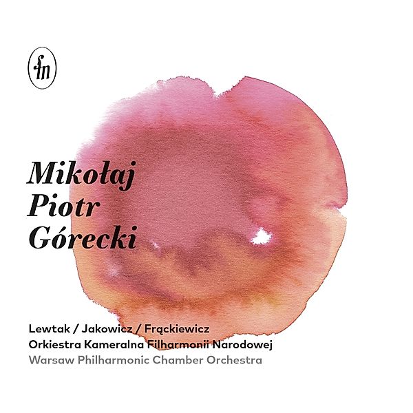 Mikolaj Piotr Górecki, Lewtak, Warsaw Philharmonic