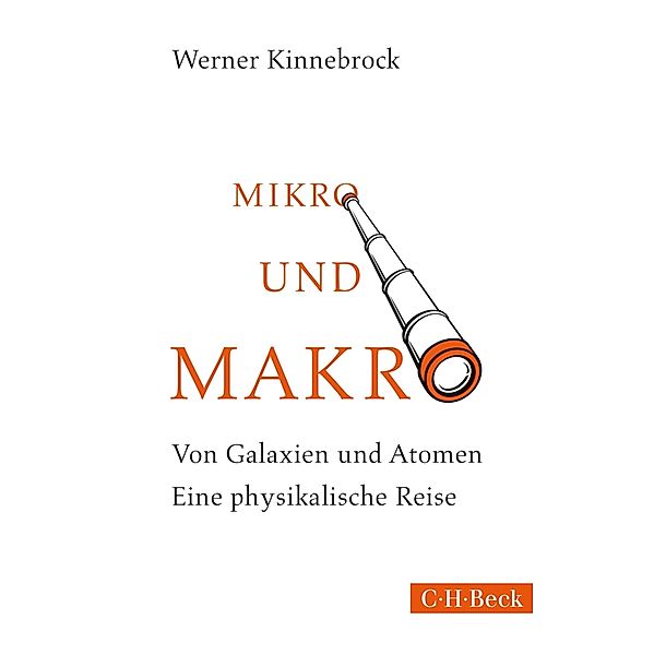 Mikro und Makro / Beck Paperback Bd.6128, Werner Kinnebrock