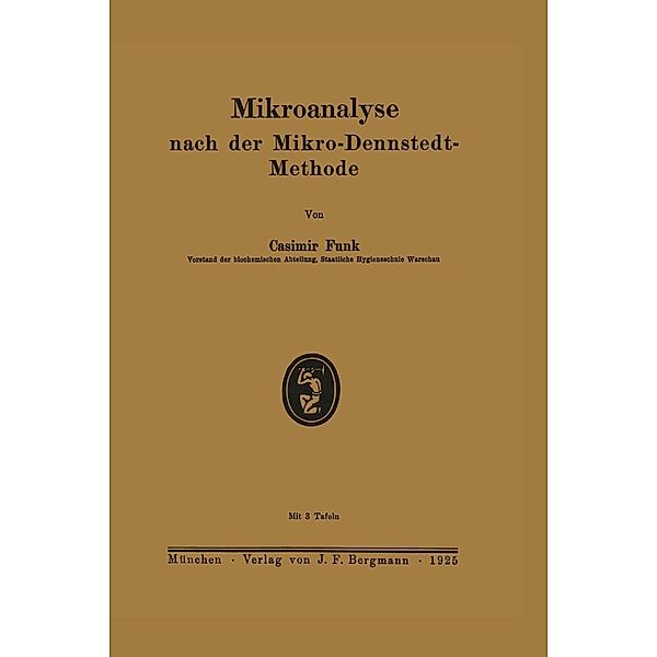 Mikroanalyse nach der Mikro-Dennstedt-Methode, Casimir Funk