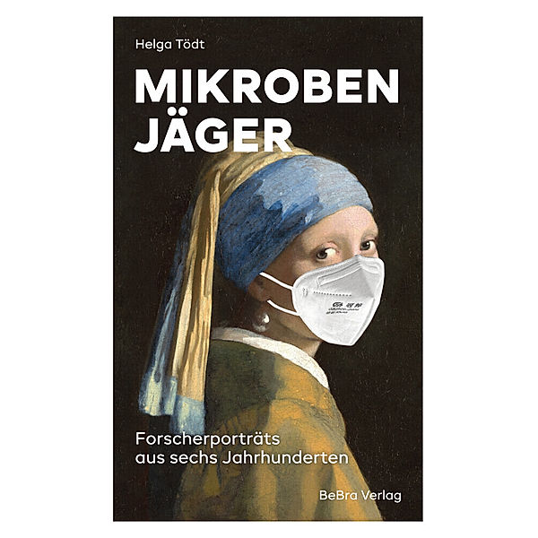 Mikrobenjäger, Helga Tödt