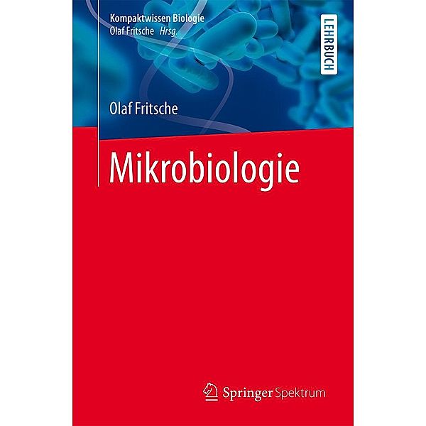 Mikrobiologie / Kompaktwissen Biologie, Olaf Fritsche