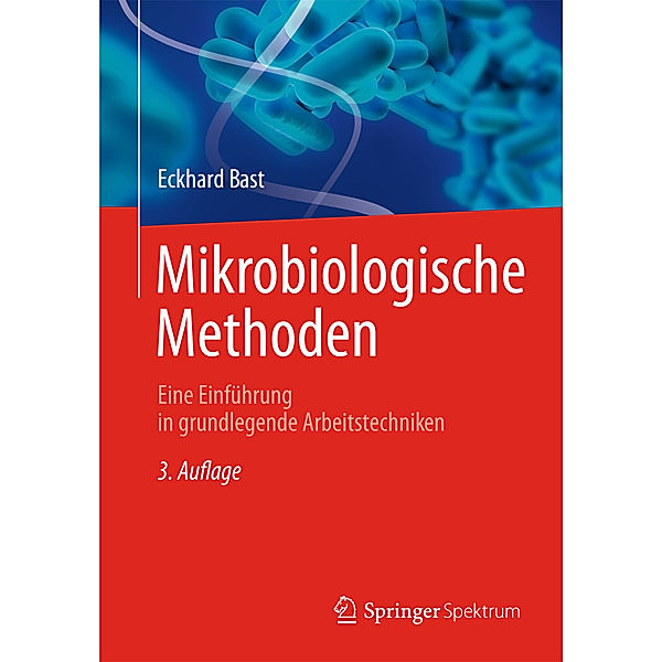 Mikrobiologische Methoden, Eckhard Bast