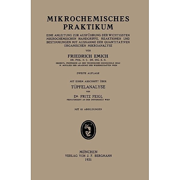 Mikrochemisches Praktikum, Friedrich Emich, Fritz Feigl