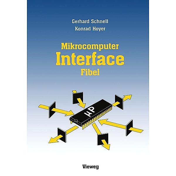 Mikrocomputer-lnterfacefibel, Gerhard Schnell