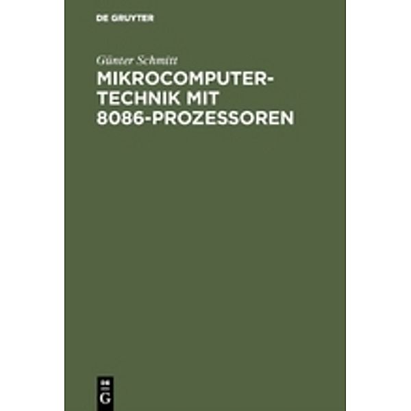 Mikrocomputertechnik mit 8086-Prozessoren, Günter Schmitt