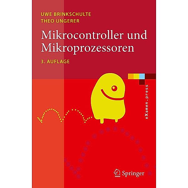 Mikrocontroller und Mikroprozessoren / eXamen.press, Theo Ungerer