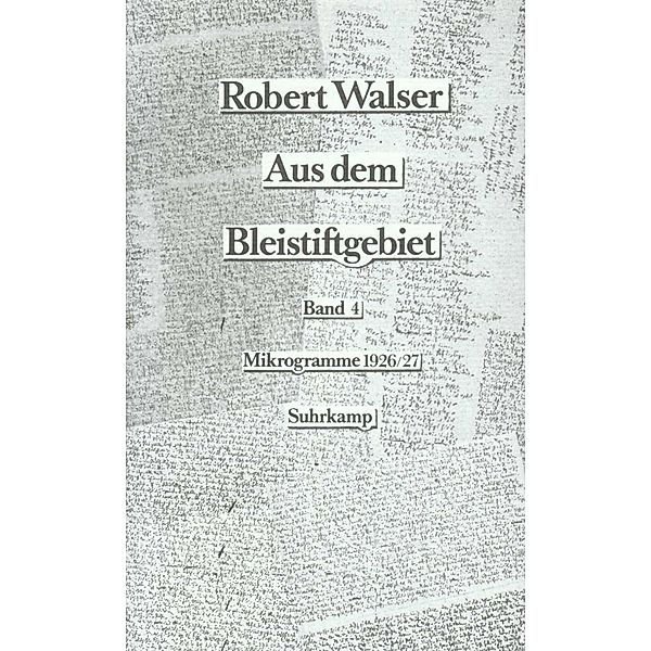 Mikrogramme aus den Jahren 1926-1927, Robert Walser