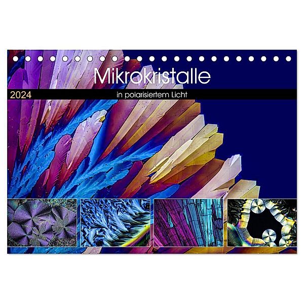 Mikrokristalle in polarisiertem Licht (Tischkalender 2024 DIN A5 quer), CALVENDO Monatskalender, Thomas Becker