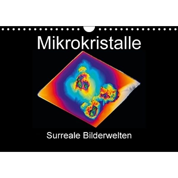 Mikrokristalle (Wandkalender 2016 DIN A4 quer), Dieter Schenckenberg