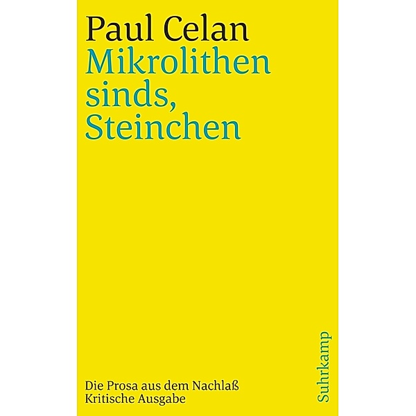 »Mikrolithen sinds, Steinchen«, Paul Celan