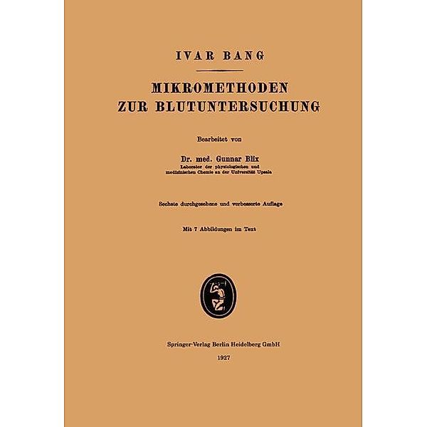 Mikromethoden zur Blutuntersuchung, Ivar Bang, Gunnar Blix, John Forssmann