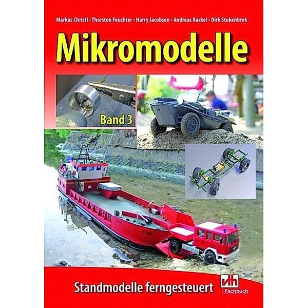 Mikromodelle Band 3, Andreas Rackel, Markus Christl, Harry Jacobsen