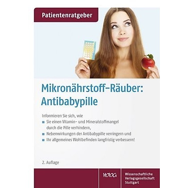 Mikronährstoff-Räuber: Antibabypille, Uwe Gröber, Klaus Kisters