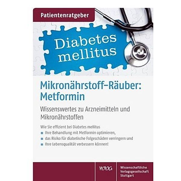 Mikronährstoff-Räuber: Metformin, Uwe Gröber, Klaus Kisters