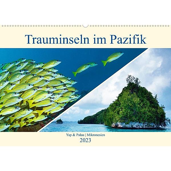 Mikronesien: Yap und Palau (Wandkalender 2023 DIN A2 quer), Ute Niemann