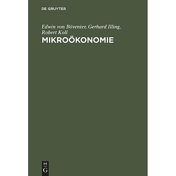 Mikroökonomie, Edwin von Böventer, Gerhard Illing, Robert Koll