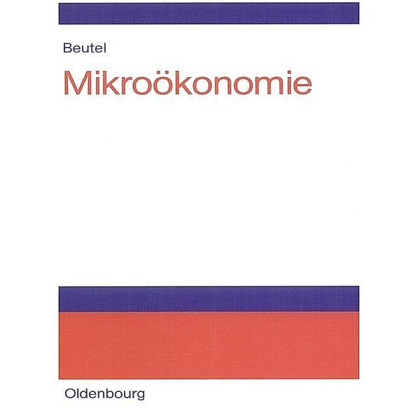 Mikroökonomie / Jahrbuch des Dokumentationsarchivs des österreichischen Widerstandes, Jörg Beutel