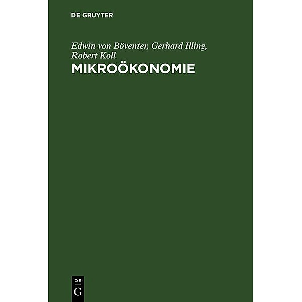 Mikroökonomie / Jahrbuch des Dokumentationsarchivs des österreichischen Widerstandes, Edwin von Böventer, Gerhard Illing, Robert Koll