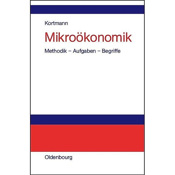 Mikroökonomik / Jahrbuch des Dokumentationsarchivs des österreichischen Widerstandes, Walter Kortmann