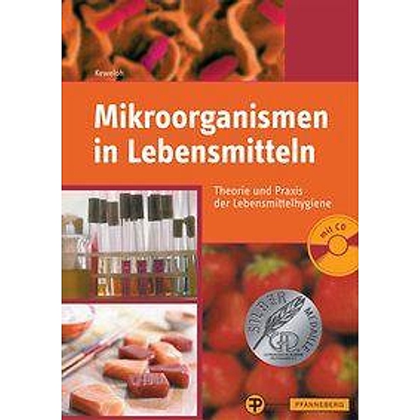 Mikroorganismen in Lebensmitteln, m. CD-ROM, Heribert Keweloh, Johann Hamdorf, Maria Revermann