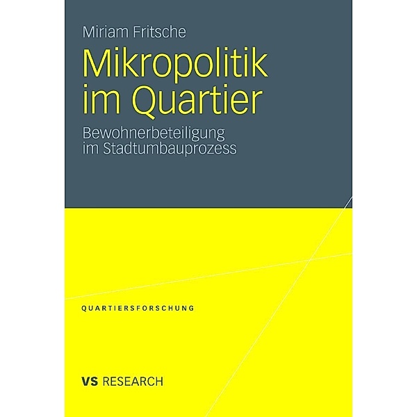 Mikropolitik im Quartier / Quartiersforschung, Miriam Fritsche