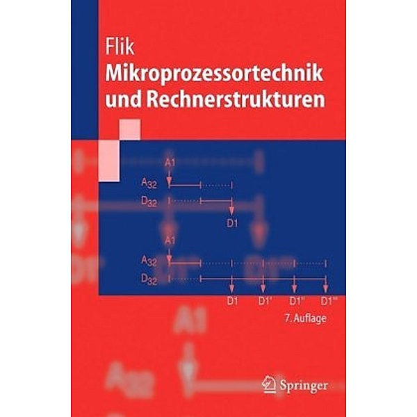 Mikroprozessortechnik und Rechnerstrukturen, Thomas Flik