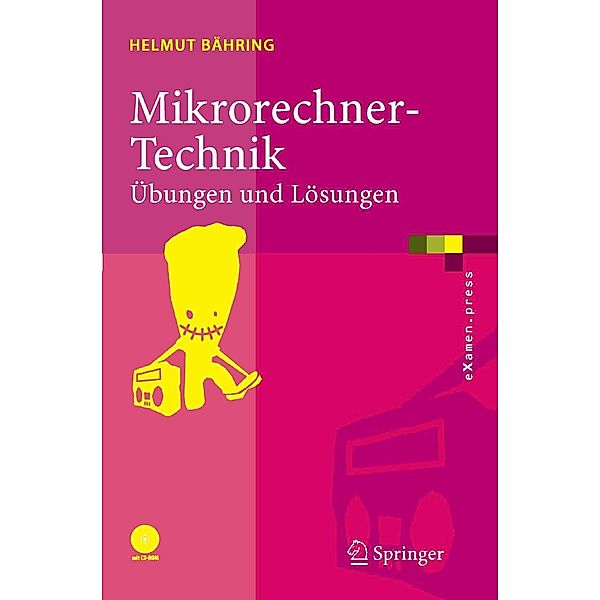 Mikrorechner-Technik / eXamen.press, Helmut Bähring