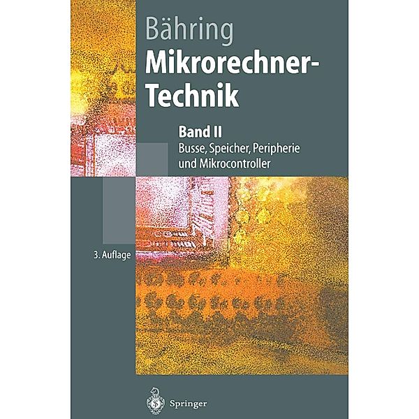 Mikrorechner-Technik / Springer-Lehrbuch, Helmut Bähring