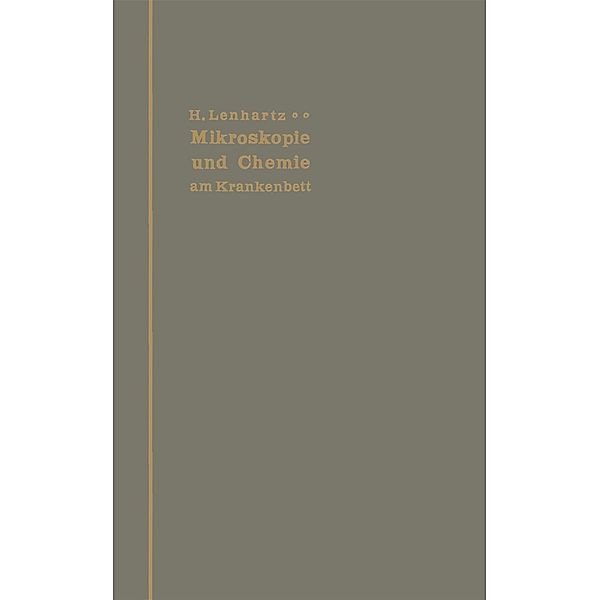 Mikroskopie und Chemie am Krankenbett, Hermann Lenhartz