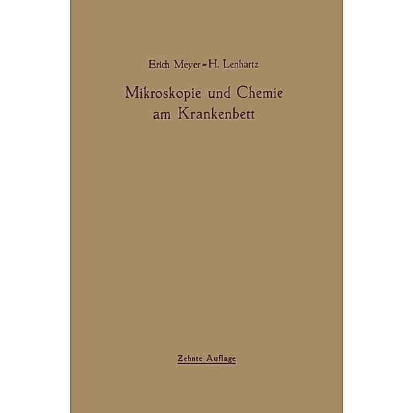 Mikroskopie und Chemie am Krankenbett, Hermann Lenhartz, Erich Meyer