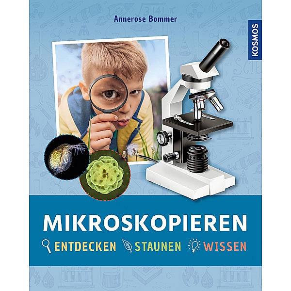 Mikroskopieren, Annerose Bommer