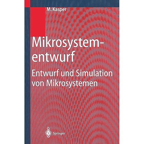 Mikrosystementwurf, Manfred Kasper