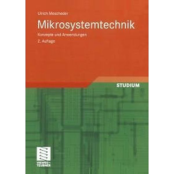 Mikrosystemtechnik, Ulrich Mescheder