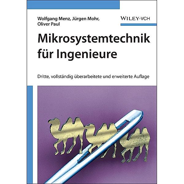 Mikrosystemtechnik für Ingenieure, Wolfgang Menz, Jürgen Mohr, Oliver Paul