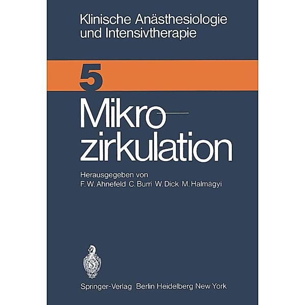 Mikrozirkulation / Klinische Anästhesiologie und Intensivtherapie Bd.5