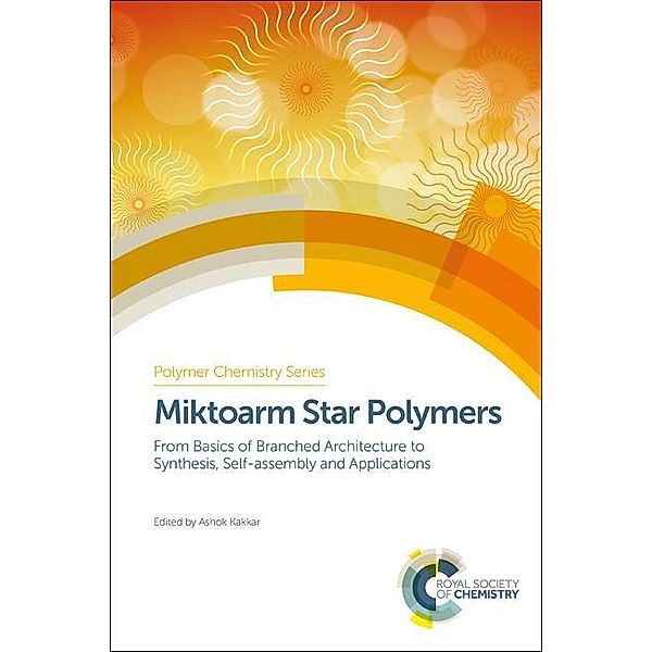 Miktoarm Star Polymers / ISSN