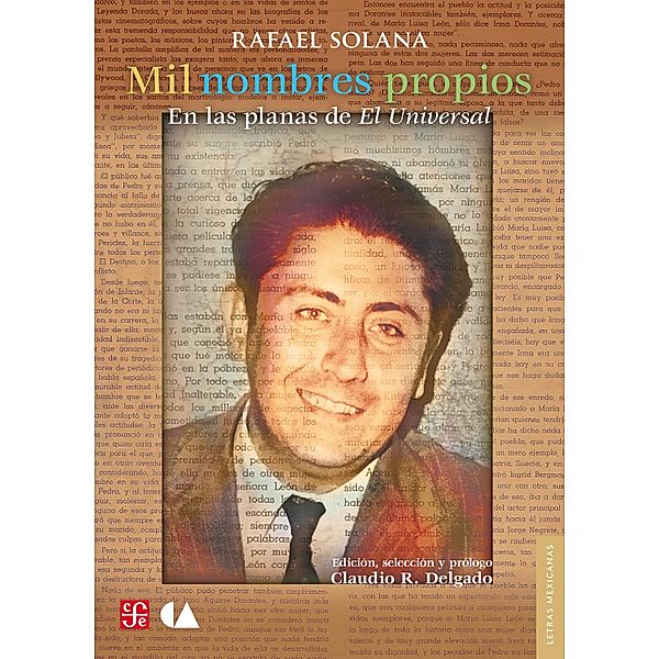 Mil nombres propios / Letras Mexicanas, Rafael Solana, Claudio R. Delgado