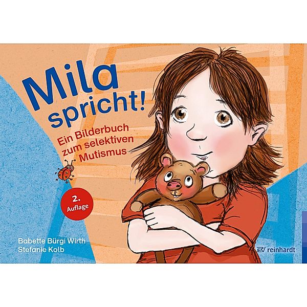 Mila spricht!, Babette Bürgi Wirth, Stefanie Kolb