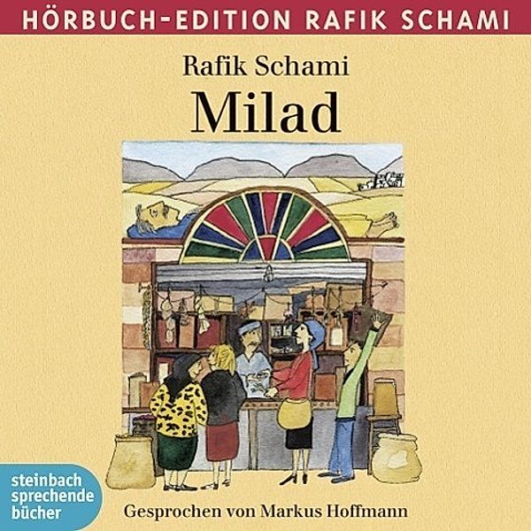 Milad, 2 CDs, Rafik Schami