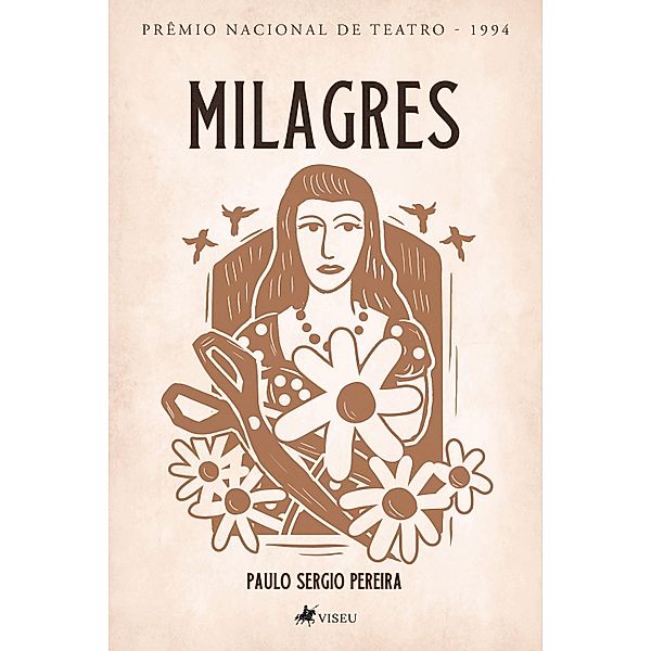 Milagres, Paulo Sergio Pereira