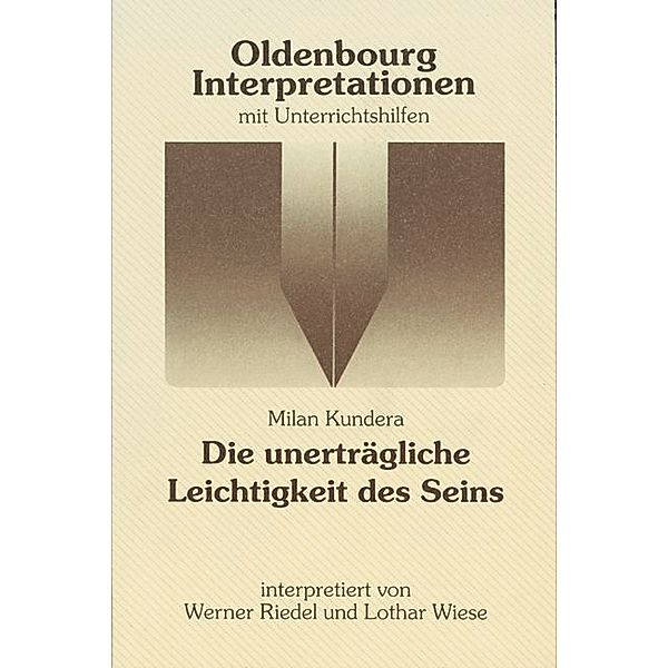 Milan Kundera 'Die unerträgliche Leichtigkeit des Seins', Milan Kundera