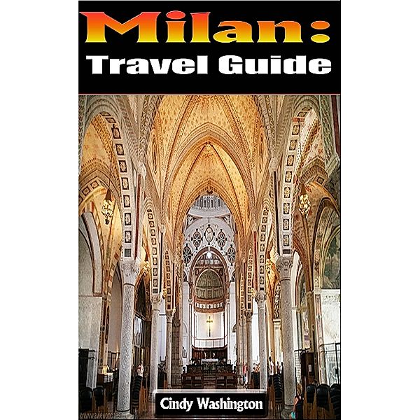 Milan Travel Guide, Cindy Washington