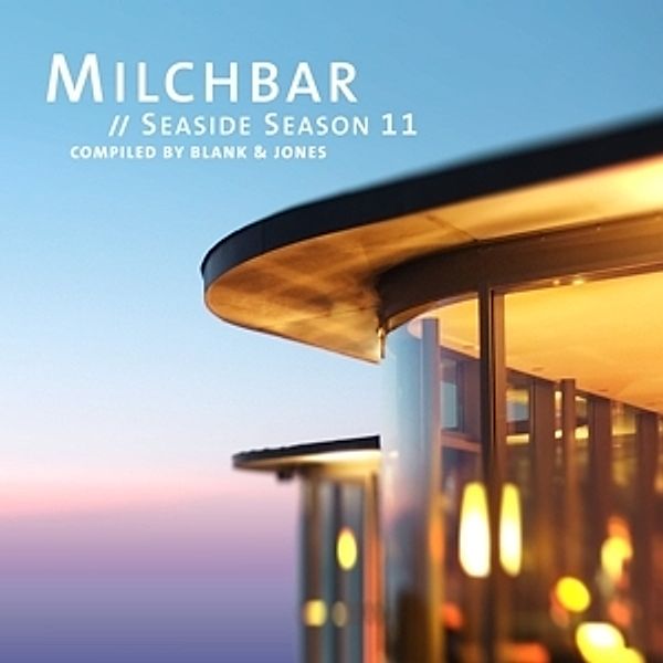 Milchbar Seaside Season 11 (Deluxe Hardcover Packa, Blank & Jones