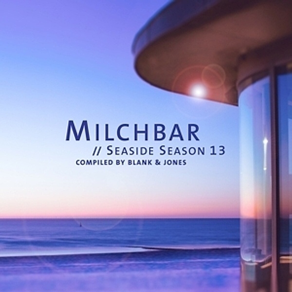 Milchbar Seaside Season 13 (Deluxe Hardcover Pack), Blank & Jones