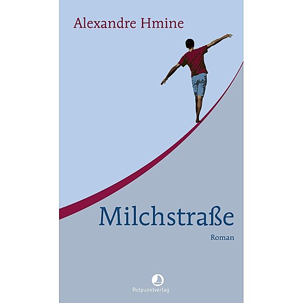 Milchstraße / Edition Blau, Alexandre Hmine