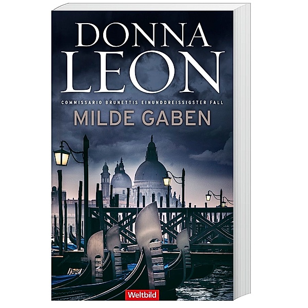 Milde Gaben/ Commissario Brunetti Bd.31, Donna Leon