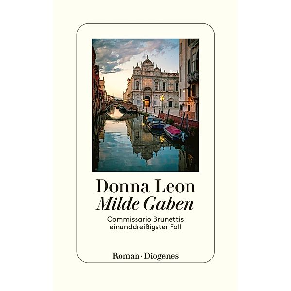 Milde Gaben / Commissario Brunetti Bd.31, Donna Leon